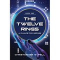 The Twelve Rings: A Chance For Heroes