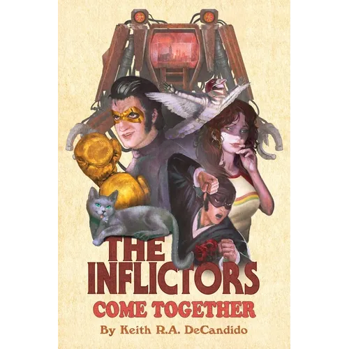The Inflictors: Come Together