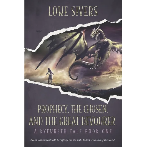 Prophecy, the Chosen, and the Great Devourer - Paperback