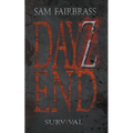 Dayz End: Survival