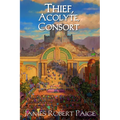 Thief, Acolyte, Consort