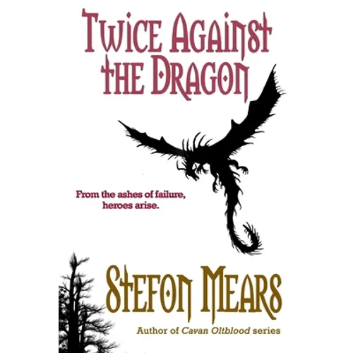 Twice Against the Dragon