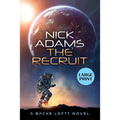The Recruit: Large Print Edition
