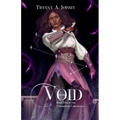 Void: Book One of the Voidbringer Chronicles