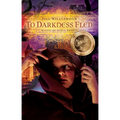 To Darkness Fled: Volume 2