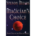 Magician's Choice
