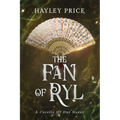 The Fan Of Ryl: A Corelle Of Dur Novel