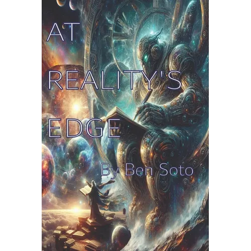 At Reality's Edge