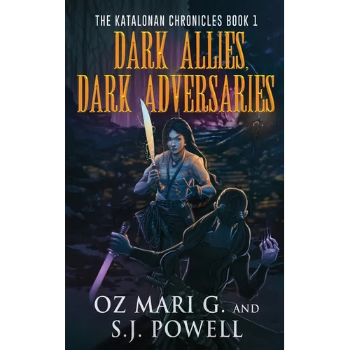 Dark Allies, Dark Adversaries - Paperback