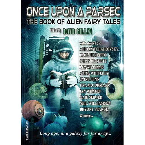 Once Upon a Parsec: The Book of Alien Fairy Tales