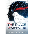 The Place of Quarantine