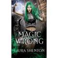 Magic Gone Wrong