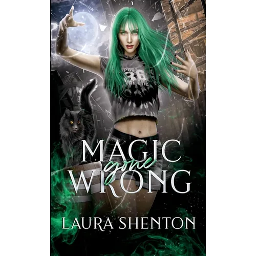 Magic Gone Wrong
