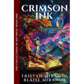 Crimson Ink: A Science Fiction and Fantasy Short Story Collection