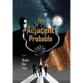 The Adjacent Probable