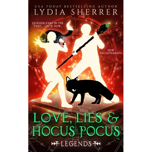 Love, Lies, and Hocus Pocus Legends