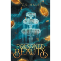 Poisoned Beauty