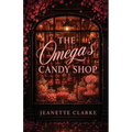 The Omega's Candy Shop