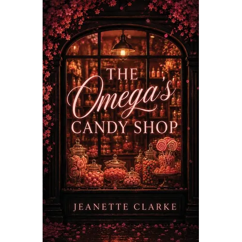 The Omega's Candy Shop