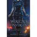 Werecats Convergent: An Urban Fantasy Family Thriller