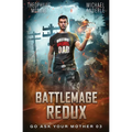 Battlemage Redux