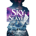 The Sky-Slayer