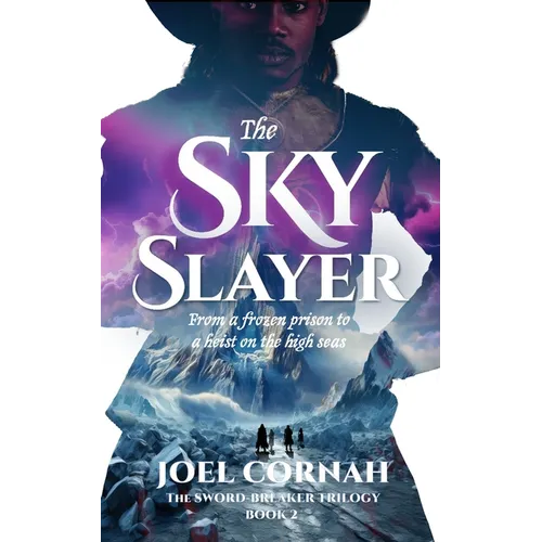 The Sky-Slayer