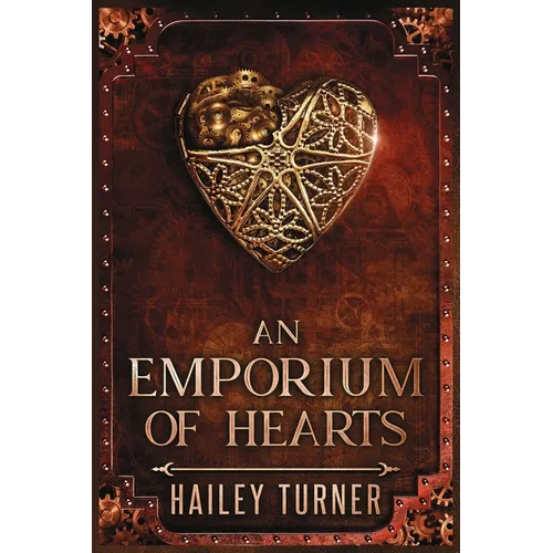 An Emporium of Hearts: An Infernal War Saga Novella - Paperback