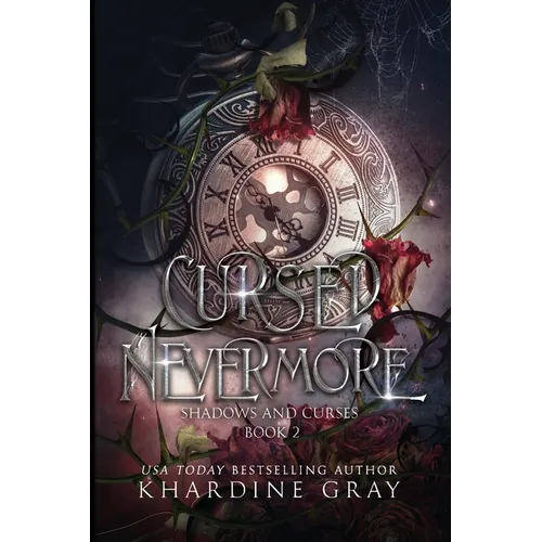 Cursed Nevermore: A Dark Fantasy Romance - Paperback