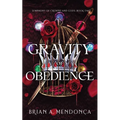 Gravity of Obedience
