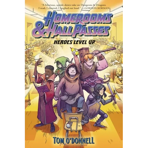 Homerooms and Hall Passes: Heroes Level Up