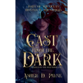 Cast from the Dark