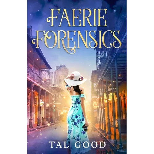 Faerie Forensics