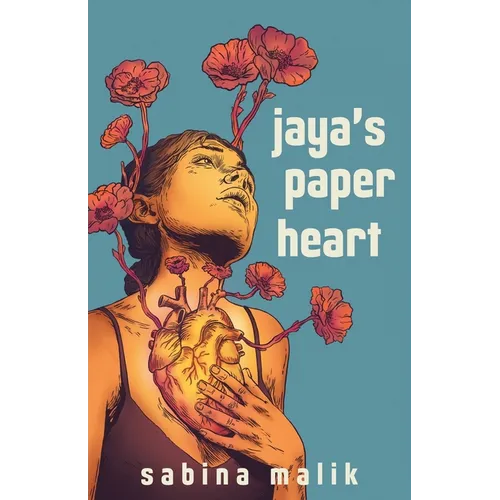 Jaya's Paper Heart: & Other Tales of Resistance
