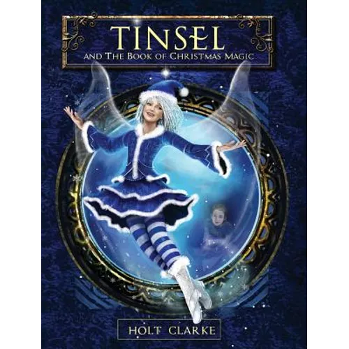 Tinsel and the Book of Christmas Magic