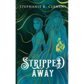 Stripped Away
