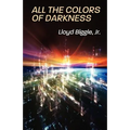 All the Colors of Darkness