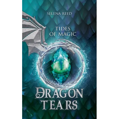 Tides of Magic: Dragon Tears - Paperback