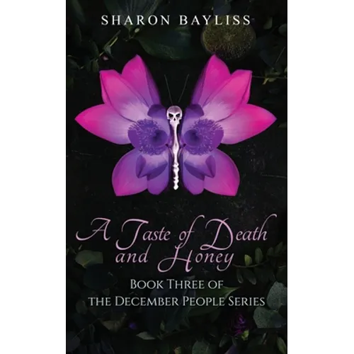 A Taste of Death and Honey - Paperback