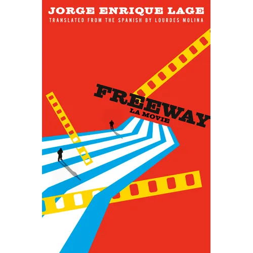 Freeway: La Movie