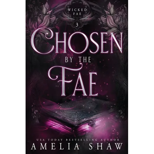 Chosen by the Fae: steamy paranormal romance