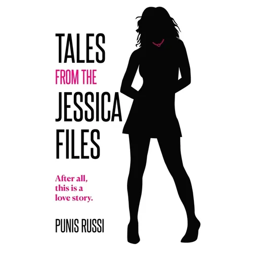 Tales from the Jessica Files: After all, this is a love story...