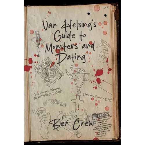 Van Helsing's Guide to Monsters and Dating - Paperback