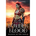 Burden of Blood: Shadow of the Shield