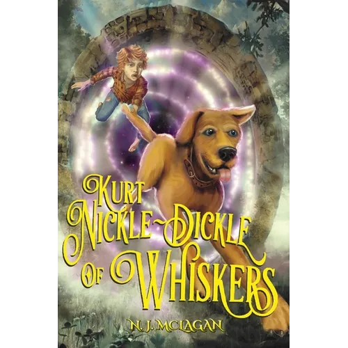 Kurt Nickle-Dickle of Whiskers - Paperback