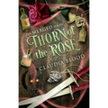 Thorn of the Rose: A supernatural post apocalyptic urban fantasy with a touch of romance