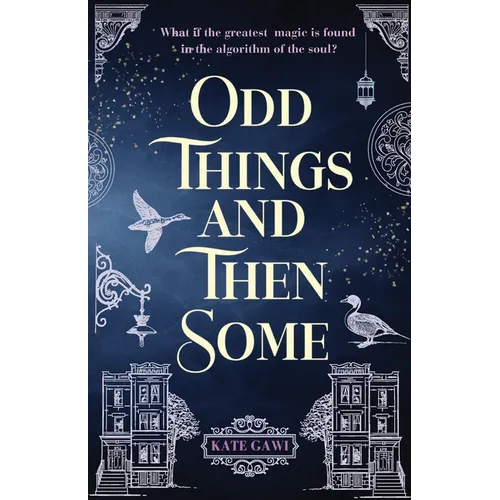 Odd Things and Then Some
