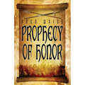 Prophecy of Honor