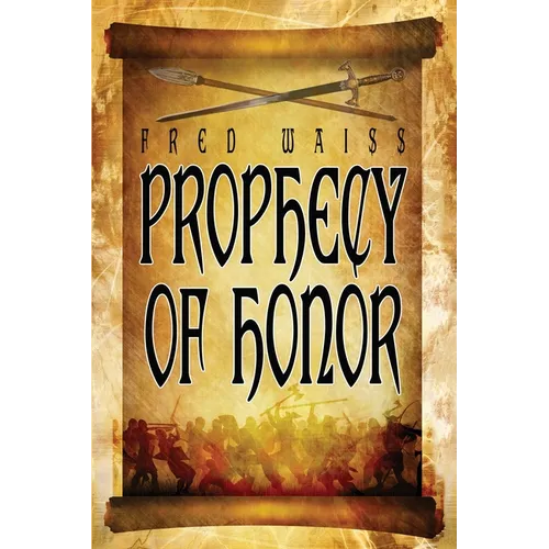 Prophecy of Honor