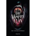 The Vampire Clan, Part 1: The Taking of Finnegan
